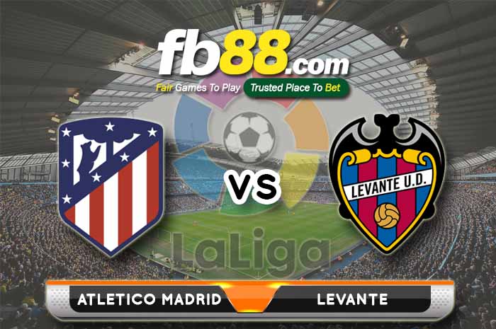 fb88-soi kèo Atletico Madrid vs Levante