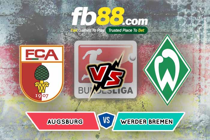 fb88-soi kèo Augsburg vs Werder Bremen