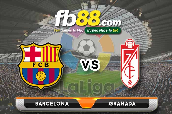 fb88-soi kèo Barcelona vs Granada CF