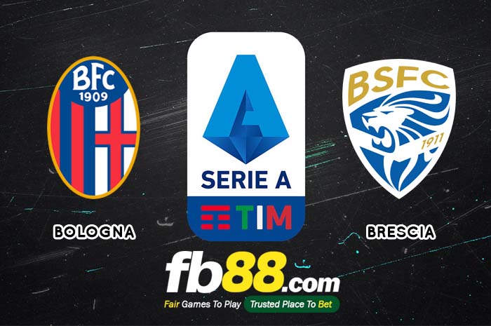 fb88-soi kèo Bologna vs Brescia