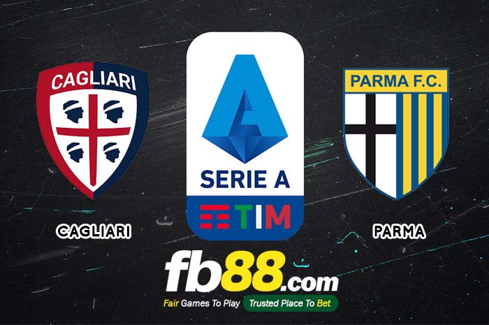 fb88-soi kèo Cagliari vs Parma