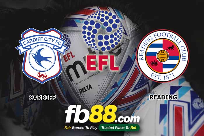 fb88-soi kèo Cardiff City vs Reading