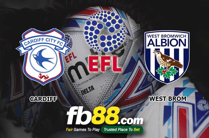 fb88-soi kèo Cardiff City vs West Bromwich Albion
