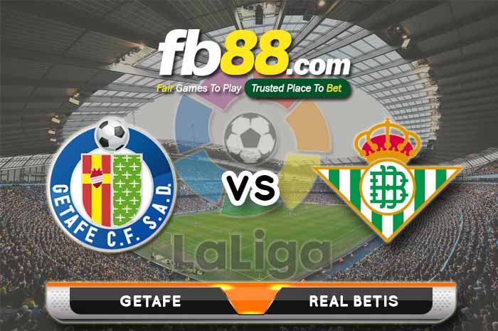 fb88-soi kèo Getafe vs Real Betis