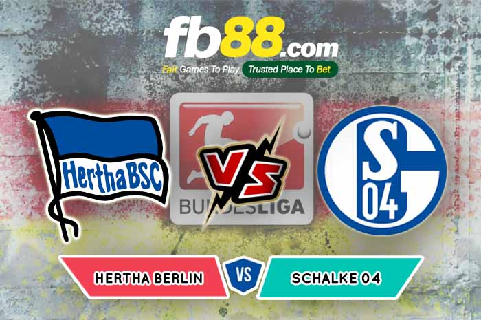 fb88-soi kèo Hertha BSC Berlin vs Schalke 04