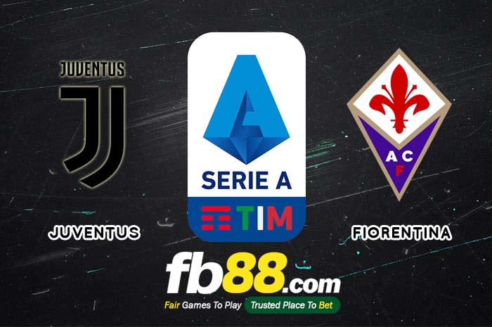 fb88-soi kèo Juventus vs Fiorentina