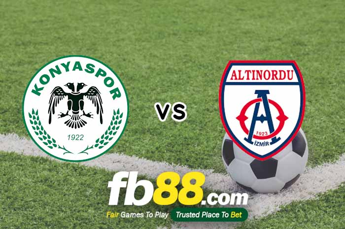 fb88-soi kèo Konyaspor vs Altinordu