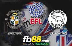 fb88-soi kèo Luton Town vs Derby County
