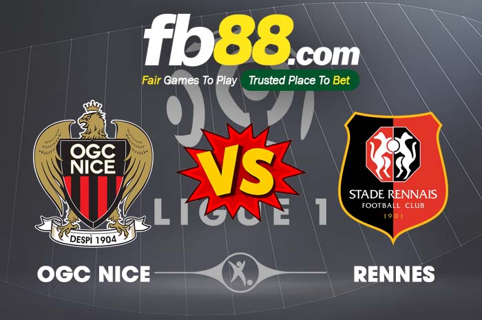 fb88-soi kèo OGC Nice vs Rennes