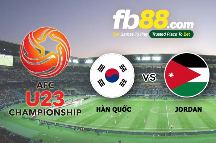 fb88-soi kèo U23 Hàn Quốc vs U23 Jordan