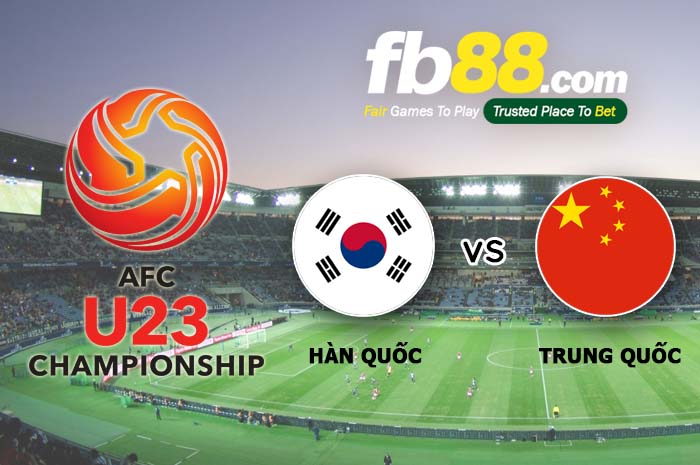 fb88-soi kèo U23 Hàn Quốc vs U23 Trung Quốc