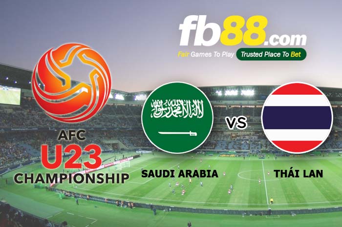 fb88-soi kèo U23 Saudi Arabia vs U23 Thái Lan