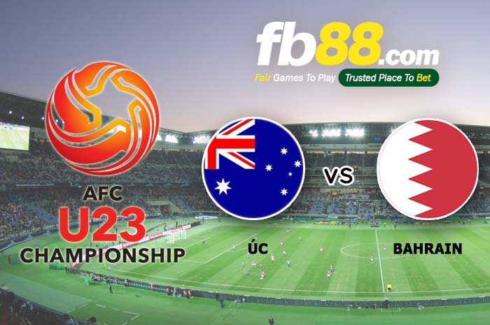 fb88-soi kèo U23 Úc vs U23 Bahrain