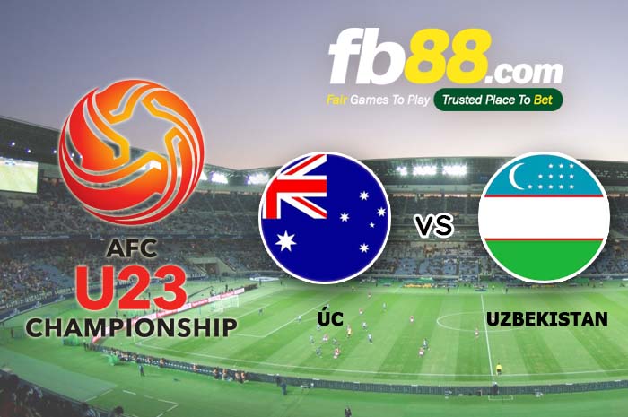 fb88-soi kèo U23 Úc vs U23 Uzbekistan