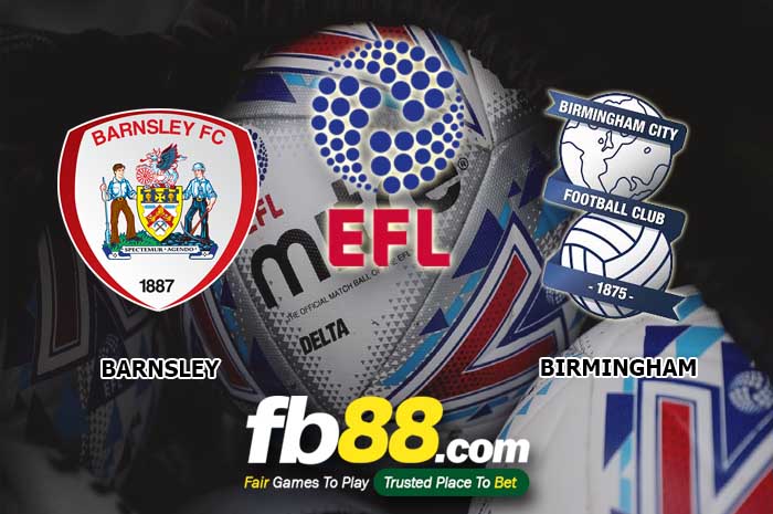 fb88-soi kèo Barnsley vs Birmingham City