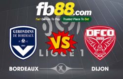 fb88-soi kèo Bordeaux vs Dijon FCO