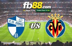 fb88-soi kèo CD Ebro vs Villarreal B