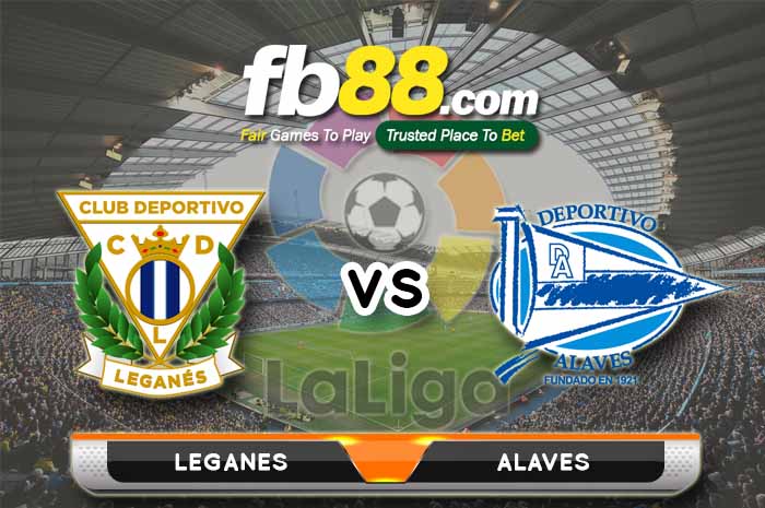 fb88-soi kèo CD Leganes vs Deportivo Alaves
