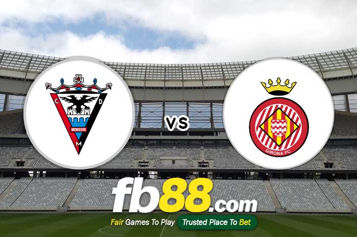 fb88-soi kèo CD Mirandes vs Girona