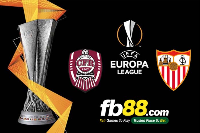 fb88-soi kèo CFR Cluj vs Sevilla