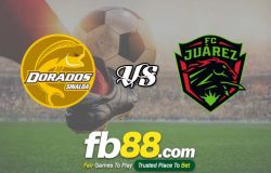 fb88-soi kèo CSyD Dorados de Sinaloa vs FC Juarez