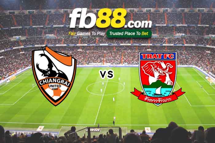 fb88-soi kèo Chiangrai United vs Trat FC