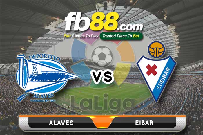 fb88-soi kèo Deportivo Alaves vs SD Eibar