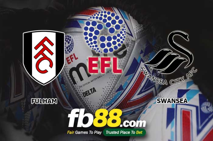 fb88-soi kèo Fulham vs Swansea City