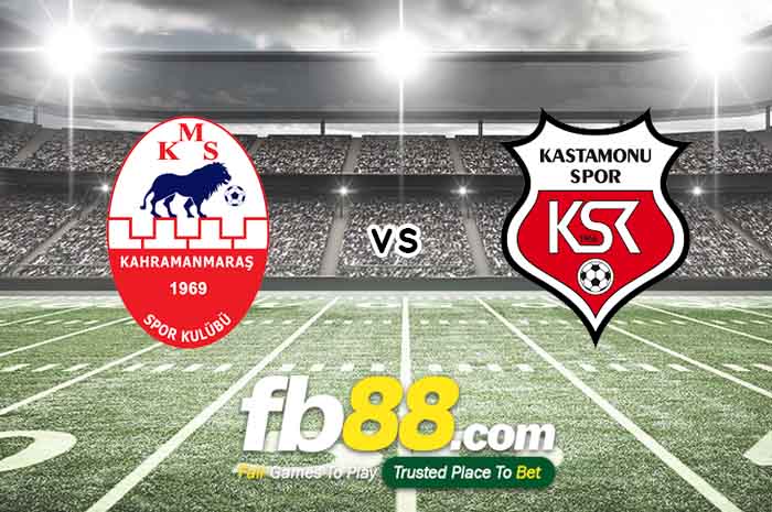 fb88-soi kèo Kahramanmarasspor vs Kastamonuspor