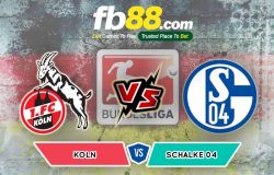 fb88-soi kèo Koln vs Schalke 04