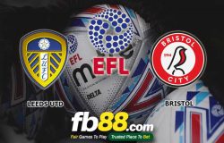 fb88-soi kèo Leeds United vs Bristol City