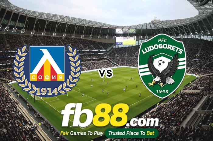 fb88-soi kèo Levski Sofia vs Ludogorets Razgrad