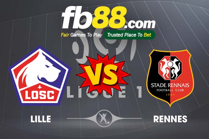 fb88-soi kèo Lille OSC vs Rennes