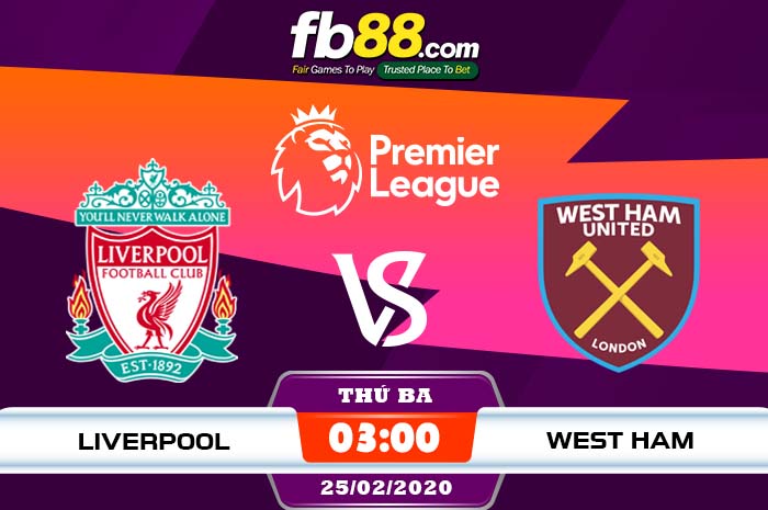 fb88-soi kèo Liverpool vs West Ham United