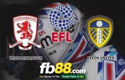 fb88-soi kèo Middlesbrough vs Leeds United