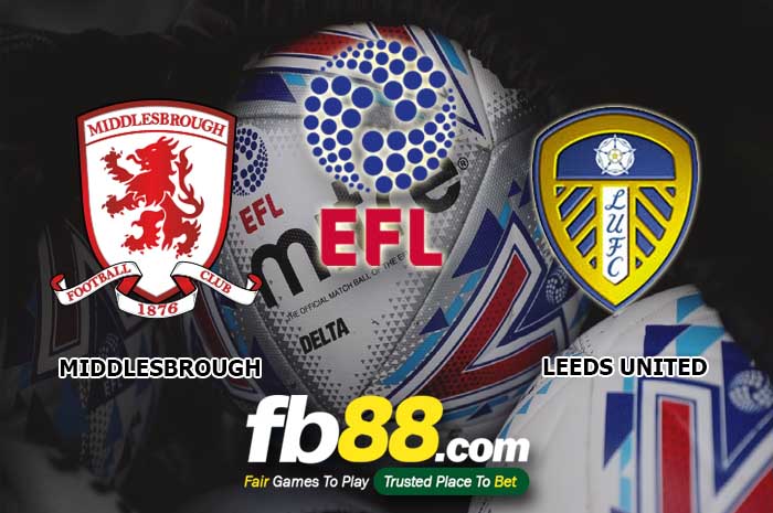 fb88-soi kèo Middlesbrough vs Leeds United