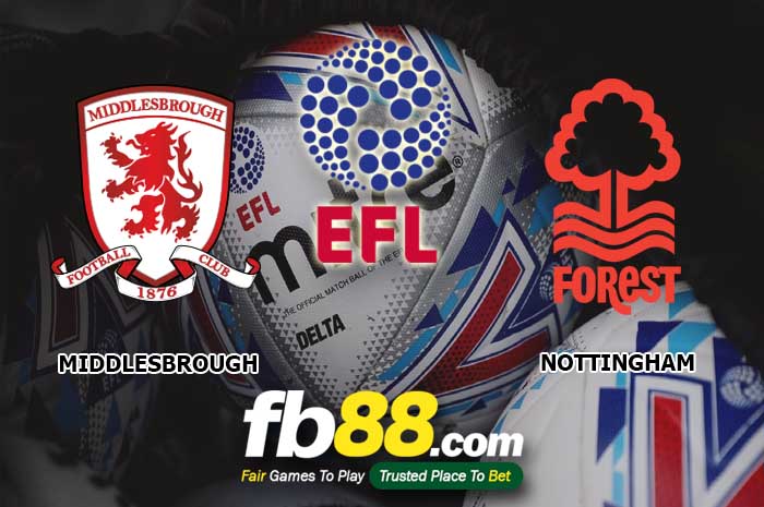 fb88-soi kèo Middlesbrough vs Nottingham Forest