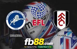 fb88-soi kèo Millwall vs Fulham