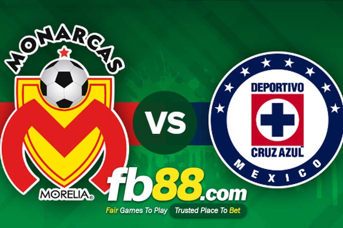 fb88-soi kèo Monarcas Morelia vs CDSyC Cruz Azul