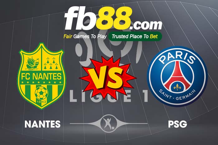 fb88-soi kèo Nantes vs Paris Saint Germain