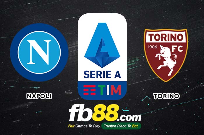fb88-soi kèo Napoli vs Torino