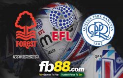 fb88-soi kèo Nottingham Forest vs Queens Park Rangers
