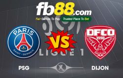 fb88-soi kèo PSG vs Dijon FCO