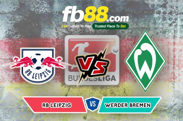 fb88-soi kèo RB Leipzig vs Werder Bremen