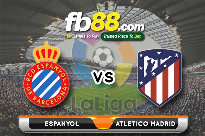 fb88-soi kèo RCD Espanyol vs Atletico Madrid