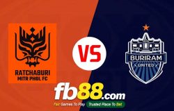 fb88-soi kèo Ratchaburi FC vs Buriram United