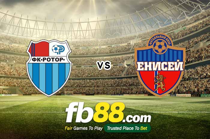 fb88-soi kèo Rotor Volgograd vs Yenisey Krasnoyarsk