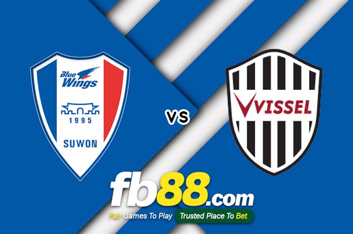 fb88-soi kèo Suwon Samsung Bluewings vs Vissel Kobe