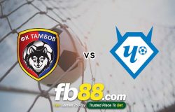 fb88-soi kèo Tambov vs Chertanovo