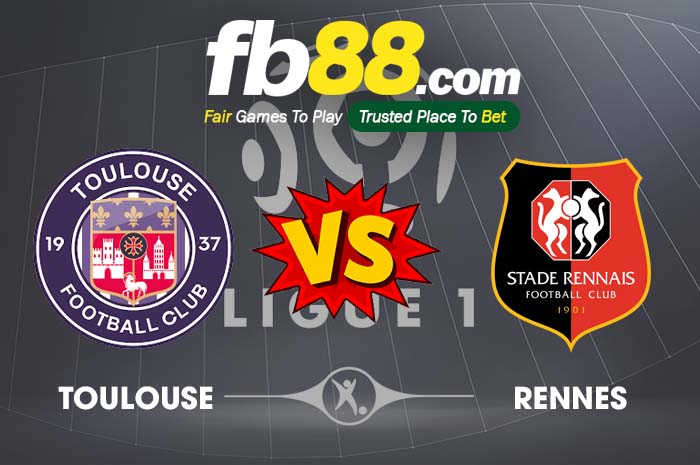 fb88-soi kèo Toulouse vs Rennes